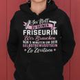 Women's Sei Nett Zu Dein Haarer Be Nice To Your Hairdresser Kapuzenpullover für Damen