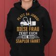 Women's Zegt Euch Wie Man Stapler Fahrt Forklift Driver Kapuzenpullover für Damen