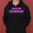 Women's With Zuggorschnägge Zuggorschnägge Motif Kapuzenpullover für Damen