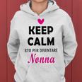 Donna Keep Calm Sto Per Diventare Nonna Festa Della Mamma Con Collo A Felpa con cappuccio da donna