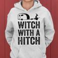 Witch With A Hitch Camping Van Rv Camper Mom Women Hoodie