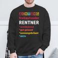 Achtung Freilaufender Rentner Pension Pension Sweatshirt Geschenke für alte Männer