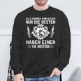 Alle Männer Sind Gleich8 Motor Ignition Sequence8 Sweatshirt Geschenke für alte Männer