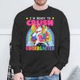 Back To School Unicorn I'm Ready To Crush Kindergarten Kid Sweatshirt Gifts for Old Men