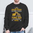 Bagger Ich Esse Fleisch Trinke Bier Underbrenne Diesel Sweatshirt Geschenke für alte Männer