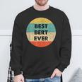 Bert First Name Sweatshirt Geschenke für alte Männer