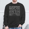 Biker Ich Träume Ich Bin Ein Motorrad Sweatshirt Geschenke für alte Männer