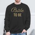 Bride To Be Golden Lettering And Heart Wedding And BrideSweatshirt Geschenke für alte Männer