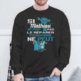 Cadeau Drôle Si Mathieu Ne Peut Pas Le Réparer Sweater e Cadeaux pour les vieillards