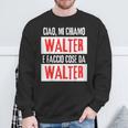 Ciao Sono Walter Faccio Cose Da Walter Ironia Personalizzato Felpa Regalos para ancianos