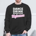 Dance Drink Never Sleep Mykonos Felpa Regalos para ancianos