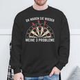 Dart Da Waren Sie Wieder Meine 3 Probleme Darts Sweatshirt Geschenke für alte Männer