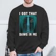I Got That Dawg In Me X-Ray Pitbull Ironic Meme Viral Quote Sweatshirt Gifts for Old Men