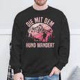 Die Mit Dem Hund Wandert Bergsteiger Berge Dog Lovers Sweatshirt Geschenke für alte Männer