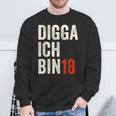 Digga Ich Bin 18 Jahre 18Th Birthday Boy Slogan Sweatshirt Geschenke für alte Männer