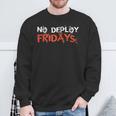 Divertente No Deploy Fridays It Felpa Regalos para ancianos