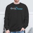 Only Drums Drummer S Sweatshirt Geschenke für alte Männer