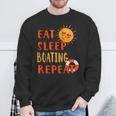 Eat Sleep Boating Repeat Boating Hobby Boat Pastime Summer Sweatshirt Gifts for Old Men