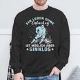 Ein Leben Ohne Eishockey Ein Leben Ohne Eishocke Sweatshirt Geschenke für alte Männer