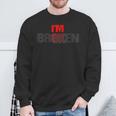Estoy Bien Estoy Roto Im Ok Im Broken Conciencia De Salud Mental Camisa de entrenamiento Regalos para ancianos