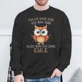 Eule Eulen Sind Süß Ich Bin Süß Also Bin Ich Eine Eule Sweatshirt Geschenke für alte Männer