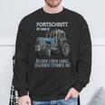 Fortschritt Zt 303 D Heroes Life Long Legends Never Die Sweatshirt Geschenke für alte Männer