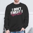 Quote Don't Sweat I Sparkle Sweatshirt Geschenke für alte Männer