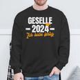 Geselle 2024 Ich Habe Fertig Gesellenprüfung Sweatshirt Geschenke für alte Männer