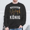 Heimwerkerkönig Diy Craftsman Saying Sweatshirt Geschenke für alte Männer