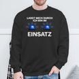 Ich Bin Im Einsatz Blue Light Fire Brigade Police Sweatshirt Geschenke für alte Männer