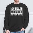 Ich Hasse Menschen Aber Steine Mag Ich For Sarcasm Fans Sweatshirt Geschenke für alte Männer