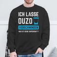 Ich Lassen Ouzoerschwinden Schnaps Greece Sweatshirt Geschenke für alte Männer