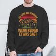 Ich Liebe Das Geräusch Wenn Keiner Etwas Sagt Berge Baume Sweatshirt Geschenke für alte Männer