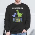 Ich Werde Ein Große Bruder Nochmal Dinosaur Sweatshirt Geschenke für alte Männer