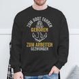 Kapitän To Boat Driving Geboren Sweatshirt Geschenke für alte Männer