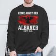 Keine Angst Der Albaner Ist Da Sweatshirt Geschenke für alte Männer