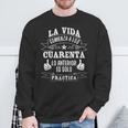 Laida Comienza A Los Cuarenta 40 Años Un Regalo Gracioso Camisa de entrenamiento Regalos para ancianos