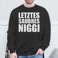 Last Saubres Niggi Ossi Estdeutsch Dialect Ossi Sächsisch Sweatshirt Geschenke für alte Männer