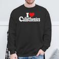 I Love Heart Calisthenics Corpo Peso Resistenza Allenamento Felpa Regalos para ancianos