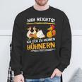 Mir Rechts Ich Gehh Zu Meine Hhnern Mir Rechts Ich Gehh Sweatshirt Geschenke für alte Männer