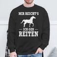 Mir Reicht's Ich Geh Riten Slogan Sweatshirt Geschenke für alte Männer