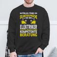 Natürlich Führe Ich Selbstgespräche Elektriker Sweatshirt Geschenke für alte Männer