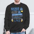 Neighbor Wir Habenersucht Für Dich Das Beste Geschenk Sweatshirt Geschenke für alte Männer