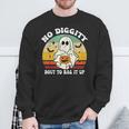 No Diggity Bout To Bag It Up Cute Ghost Halloween Sweatshirt Gifts for Old Men