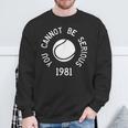 Non Puoi Essere Serio John Mcenroe Divertente Tennisquote Sw1 Felpa Regalos para ancianos