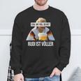 Rudi Istolller Egal Wieoll Du Bist Sweatshirt Geschenke für alte Männer