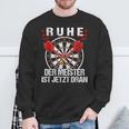 With Ruhe Der Meister Ist Jetzt Dran Sweatshirt Geschenke für alte Männer