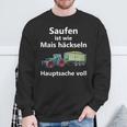 Saufen Ist Wie Mais Häckeln Hauptsachetoll Sweatshirt Geschenke für alte Männer