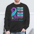 Suicide Prevention Awareness Positive Motivational Support Sweatshirt Gifts for Old Men