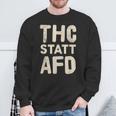 Thc Statt Afd Rassismus Kiffen Cannabis Slogan Sweatshirt Geschenke für alte Männer